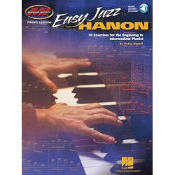 Easy Jazz Hanon: 50 Exercises For The Beginning To Intermediate Pianist