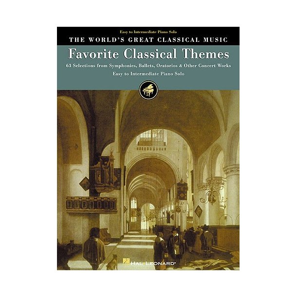 The World's Great Classical Music: Favorite Classical Themes - Easy/Intermediate Piano
