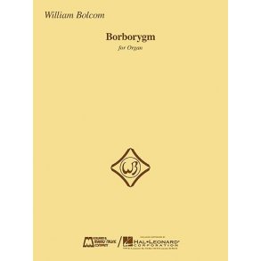 William Bolcom: Borborygm