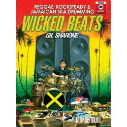 Gil Sharone: Wicked Beats - Jamaican Ska, Rocksteady & Reggae Drumming