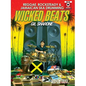 Gil Sharone: Wicked Beats - Jamaican Ska, Rocksteady & Reggae Drumming