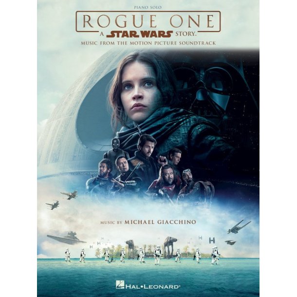 Rogue One: A Star Wars Story - Music From The Motion Picture Soundtrack (Piano Solo)