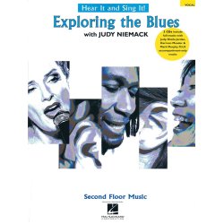 Hear It And Sing It! - Exploring The Blues