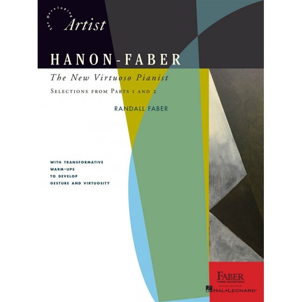 Hanon-Faber: The New Virtuoso Pianist - Selections From Parts 1 And 2