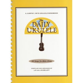 The Daily Ukulele - 365 Songs For Better Living