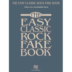 The Easy Classic Rock Fake Book