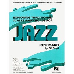 Exploring Traditional Scales And Chords For Jazz Keyboard