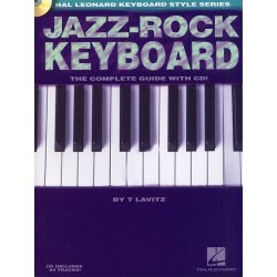 Jazz-Rock Keyboard: The Complete Guide (Book and CD)