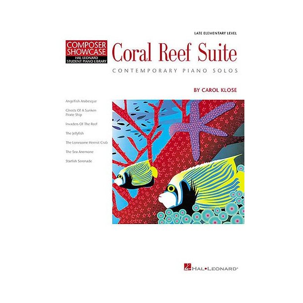Composer Showcase: Carol Klose - Coral Reef Suite