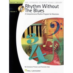 Rhythm Without The Blues: A Comprehensive Rhythm Program For Musicians - Volume 1