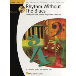 Rhythm Without The Blues: A Comprehensive Rhythm Program For Musicians - Volume 3