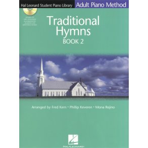 Adult Piano Method: Traditional Hymns Book 2