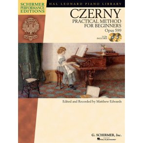 Carl Czerny: Practical Method For Beginners Op.599 (Schirmer Performance Edition)