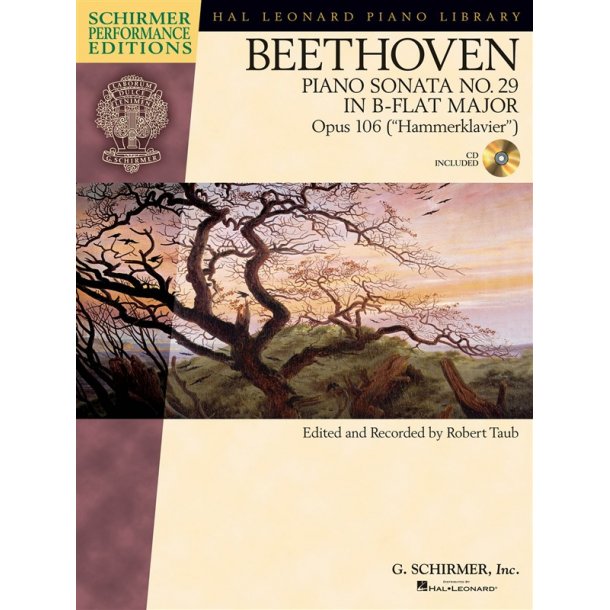 Ludwig Van Beethoven: Piano Sonata No.29 In B Flat Op.106 'Hammerklavier' (Schirmer Performance Edition)