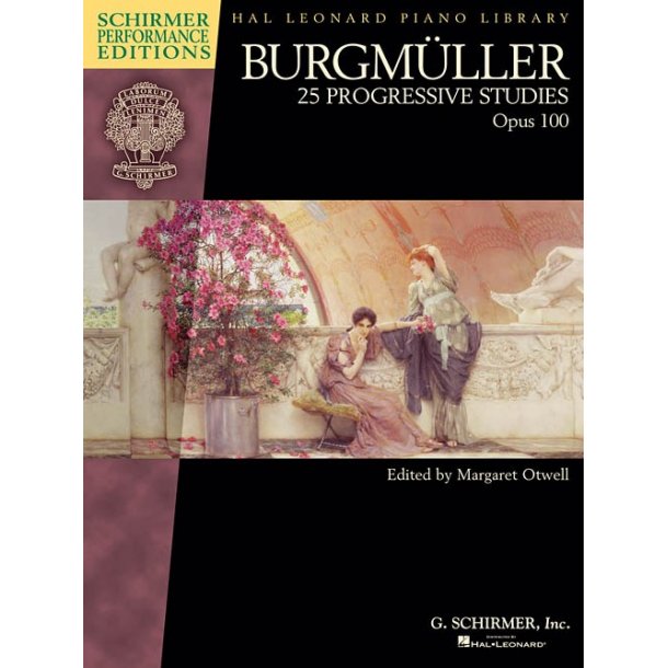 Burgm&uuml;ller: 25 Progressive Studies, Op. 100 (Schirmer Performance Editions)