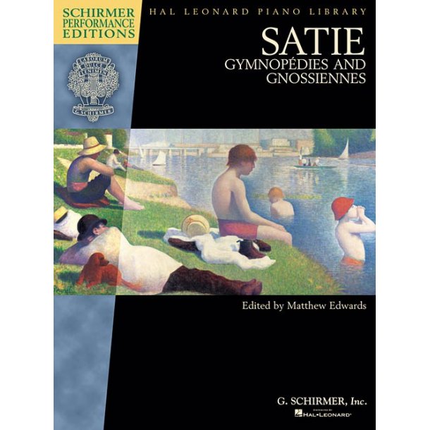 Satie: Gymnopdies And Gnossiennes (Schirmer Performance Editions)