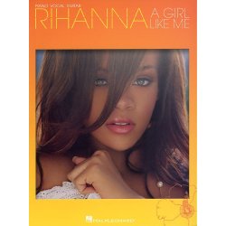 Rihanna: A Girl Like Me (PVG)