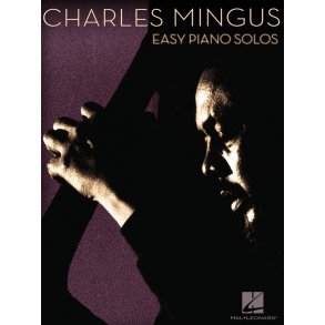Charles Mingus: Easy Piano Solos