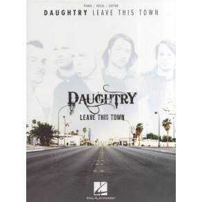 Daughtry: Leave This Town