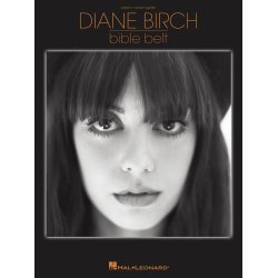 BIRCH DIANE BIBLE BELT PIANO VOCAL GUITAR SONGBOOK
