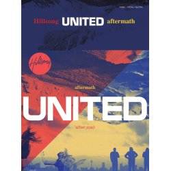 HILLSONG UNITED AFTERMATH PIANO VOCAL GUITAR SONGBOOK
