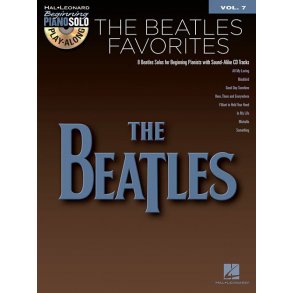 Beginning Piano Solo Play-Along Volume 7: The Beatles Favourites