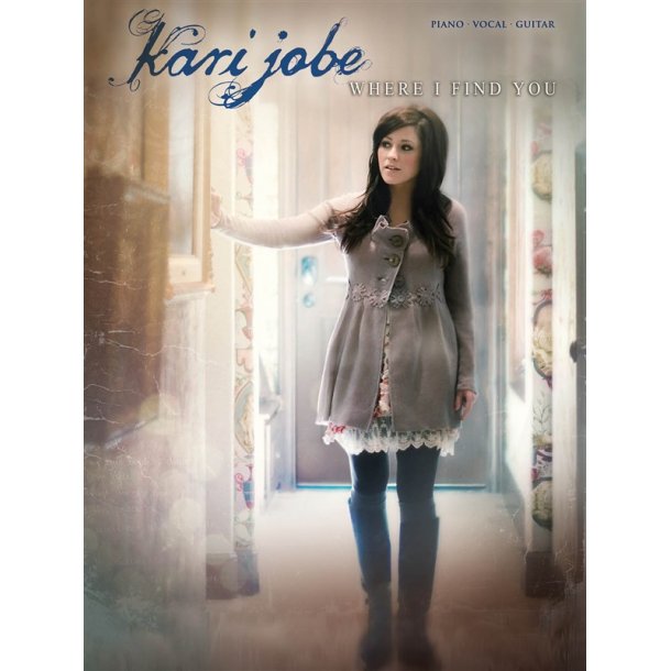 JOBE KARI WHERE I FIND YOU PVG SONGBOOK BK
