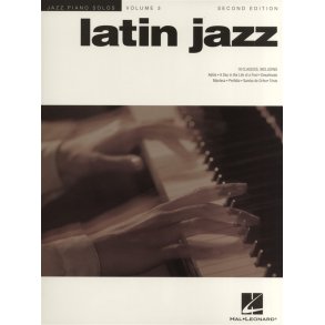 Jazz Piano Solos Volume 3: Latin Jazz - Second Edition