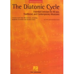Emile De Cosmo/Laura De Cosmo: The Diatonic Cycle - Essential Exercises For All Jazz, Traditional And Contemporary Musicians