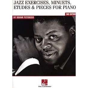 Oscar Peterson: Jazz Exercises, Minuets, Etudes And Pieces For Piano - 2nd Edition