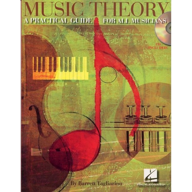 Music Theory - A Practical Guide For All Musicians