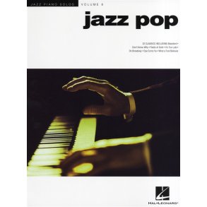 Jazz Piano Solos Volume 8: Jazz Pop