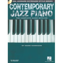 Hal Leonard Keyboard Style Series:  Contemporary Jazz Piano - The Complete Guide With CD