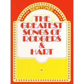 Bewitched: The Greatest Songs Of Rodgers And Hart