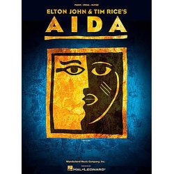 Elton John &amp; Tim Rice: Aida Vocal Selections