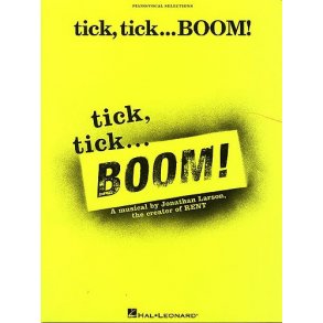 Jonathan Larson: Tick, Tick...Boom! - Vocal Selections