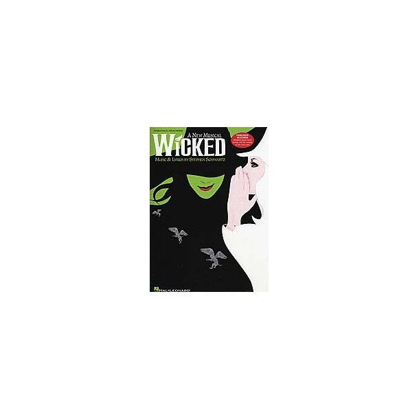 Stephen Schwartz: Wicked - Piano/Vocal Selections