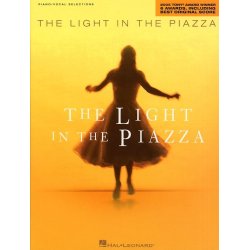 Adam Guttel: The Light In The Piazza - Vocal Selections