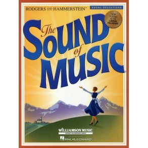 Rodgers and Hammerstein: The Sound Of Music - Vocal Selections