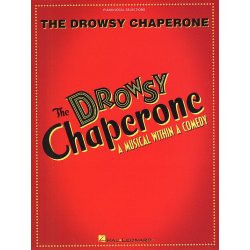 Greg Morrison/Lisa Lambert: The Drowsy Chaperone (Vocal Selections)