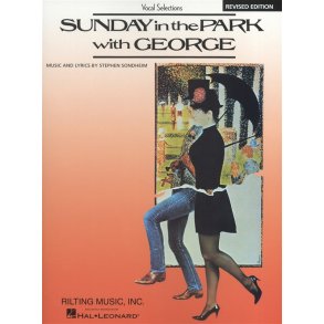 Stephen Sondheim: Sunday In The Park With George - Vocal Selections (Revised Edition)