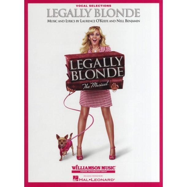 Legally Blonde The Musical: Vocal Selections