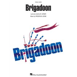 Frederick Loewe/Alan Jay Lerner: Brigadoon (Vocal Score)