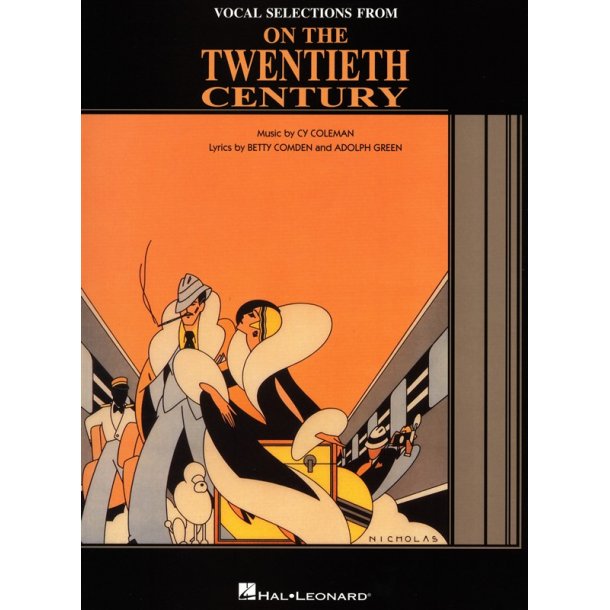 Cy Coleman: On The Twentieth Century - Vocal Selections