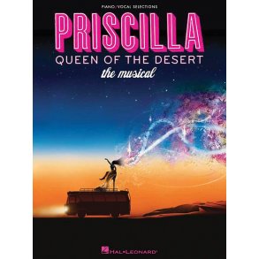 Priscilla, Queen Of The Desert - The Musical