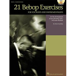21 Bebop Exercises For Vocalists And Instrumentalists