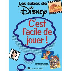 C'est Facile De Jouer! Les Tubes De Disney
