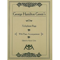 George Hamilton Green: Xylophone Rags