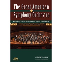 CIRONE ANTHONY THE GREAT AMERICAN SYMPHONY ORCHESTRA BAM BOOK