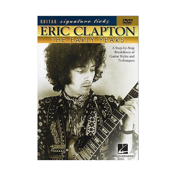Eric Clapton: The Early Years -  Guitar Signature Licks DVD